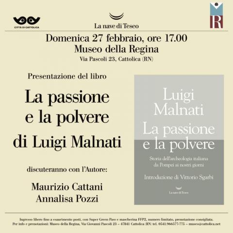 Luigi Malnati, archeologia, la passione e la polvere, Murizio Cattani, Annalisa Pozzi